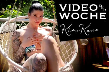 Video der Woche - Kira Kane